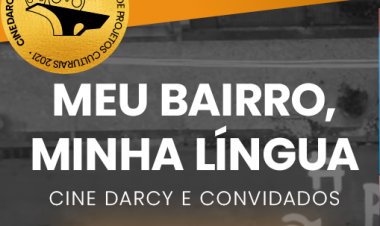 Meu Bairro, Minha Língua