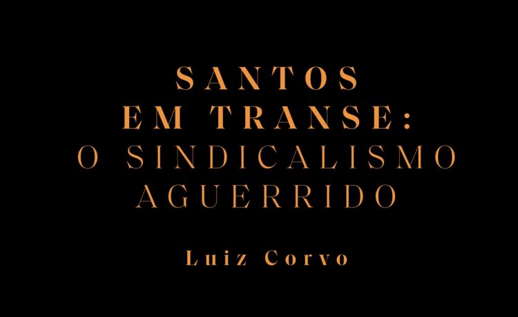 LANÇAMENTO DO LIVRO: Santos em Transe de Luiz Rodrigues Corvo