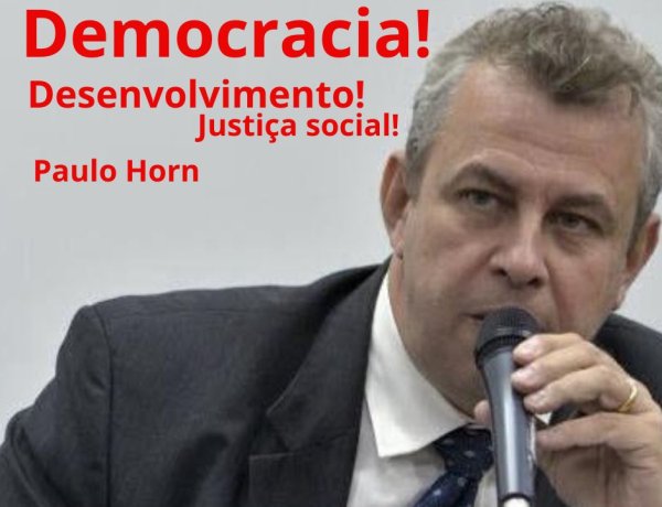 Paulo Horn: democracia e justiça social